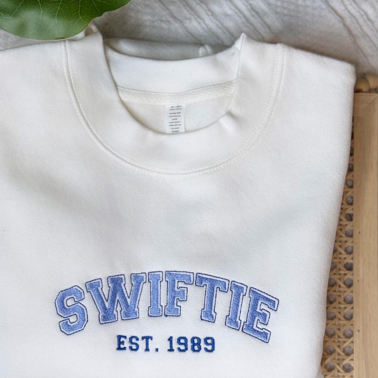 Est. 1989 | Taylor EMBROIDERED Sweatshirt Crewneck or Hoodie