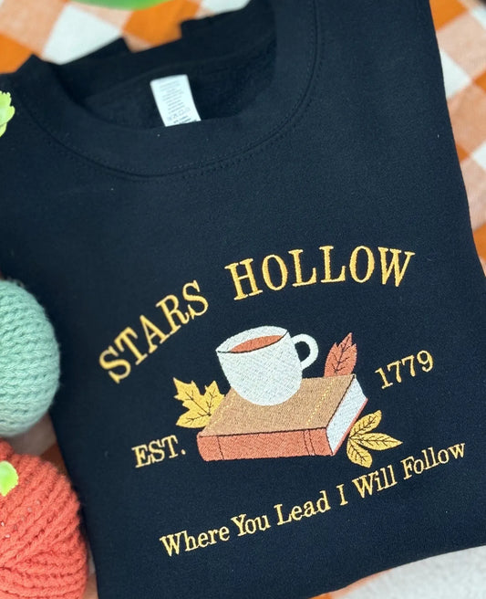 Est. 1779 | Gilmore Stars Hollow EMBROIDERED Sweatshirt Crewneck or Hoodie