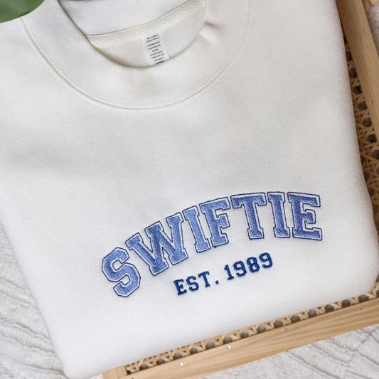 Est. 1989 | Taylor EMBROIDERED Sweatshirt Crewneck or Hoodie